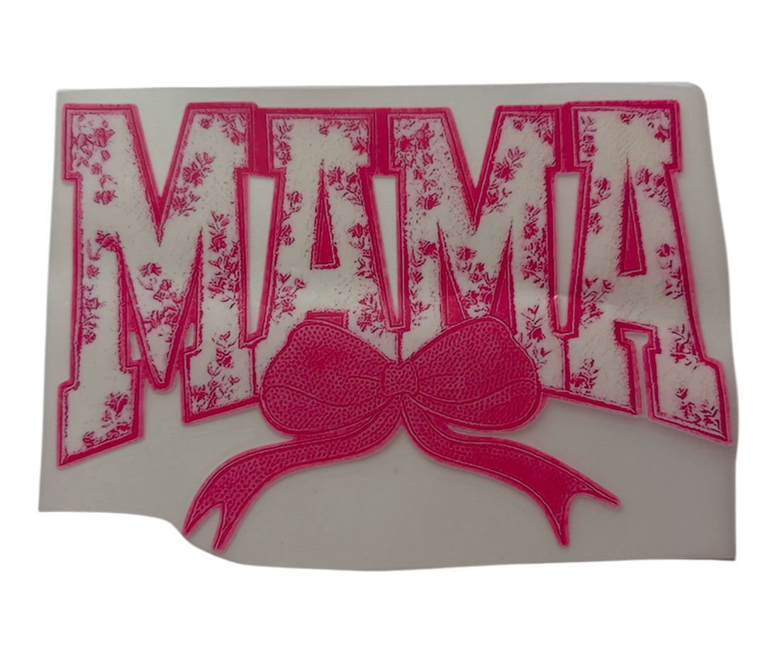 Mama pink DTF Heat Transfer
