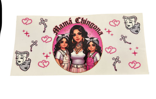 Mama pink Chingona Cup Transfer