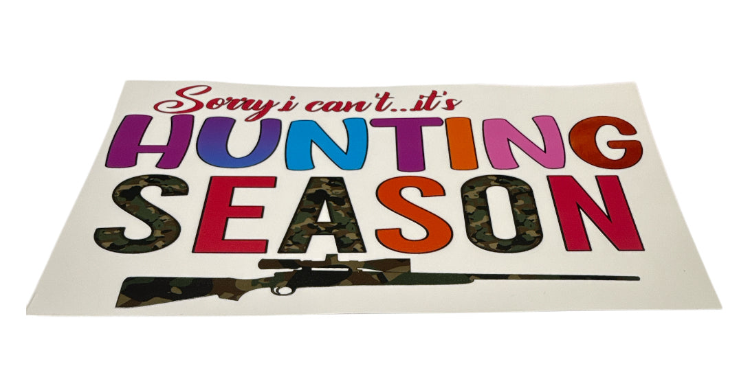 Sorry I can’t it’s hunting season Cup Transfer