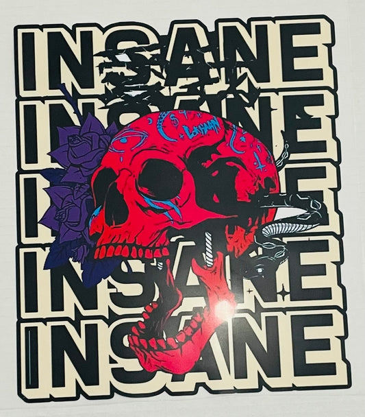 Insane DTF Heat Transfer