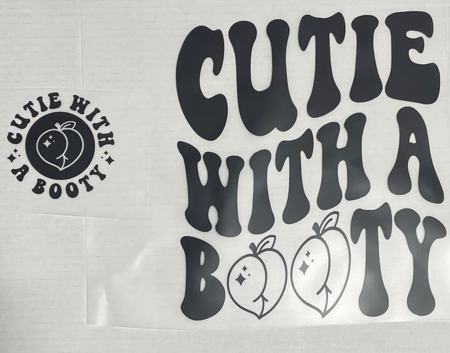 Cutie With A Booty DTF Heat Transfer W/ Pocket Design