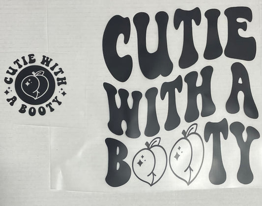Cutie With A Booty DTF Heat Transfer W/ Pocket Design