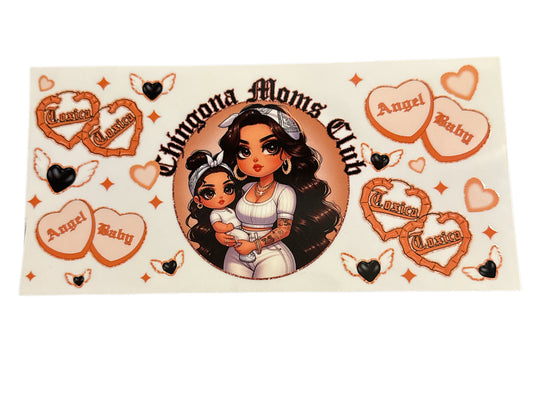 Moms club Chingona Cup Transfer