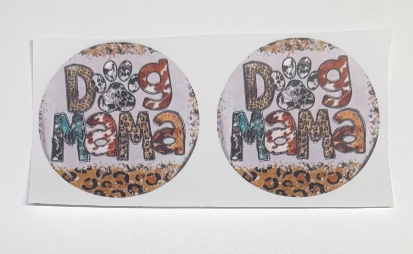 Dog Mama Circle 2x UV Cup Transfer