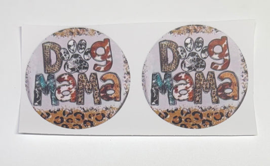 Dog Mama Circle 2x UV Cup Transfer