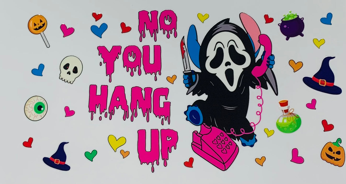 No you hang up scream Ghostface stitch Cup Transfer