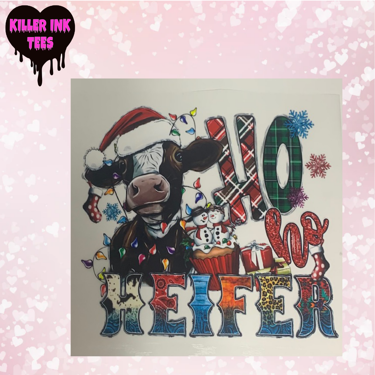 Ho Ho Heifer DTF Heat Transfer