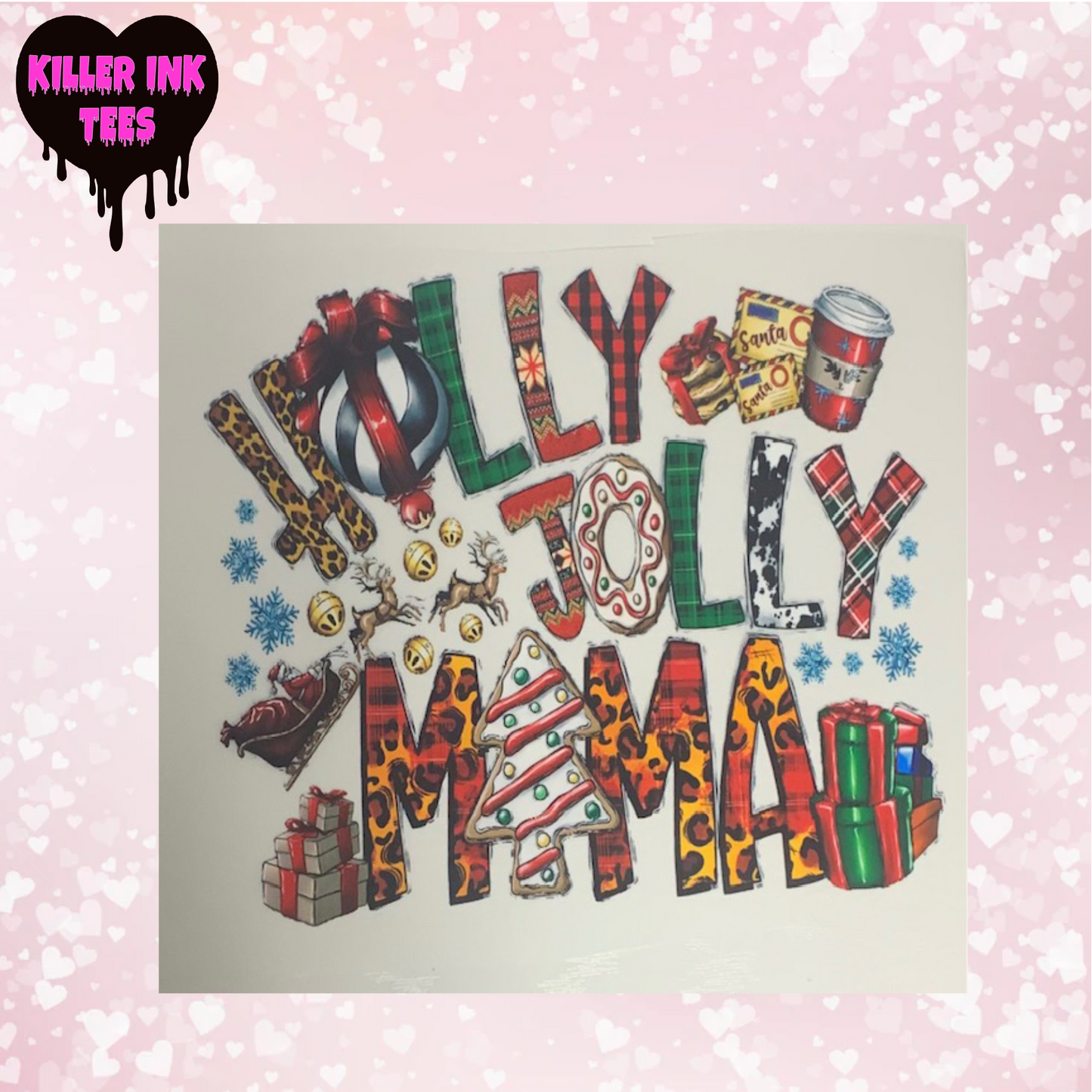 Holly Jolly Mama Presents DTF Heat Transfer