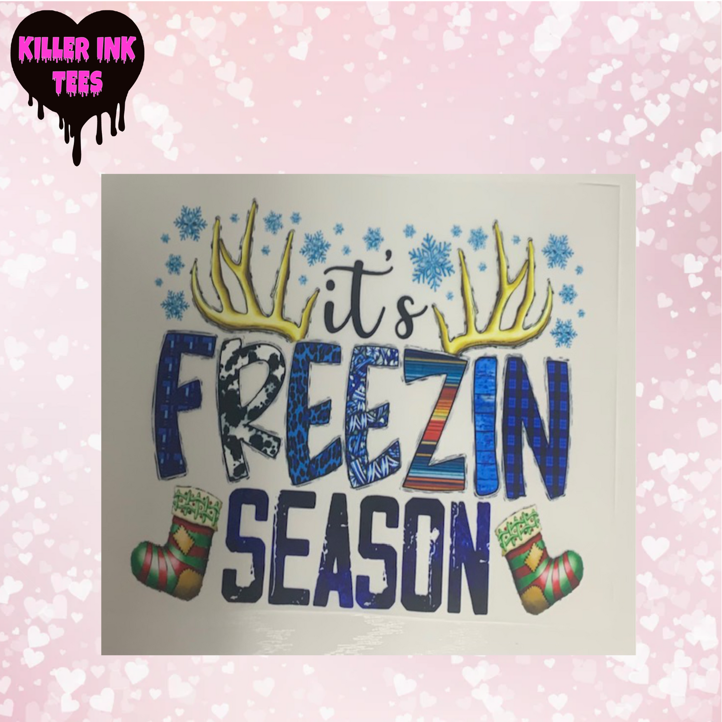 It's Freezing Season DTF Heat Transfer