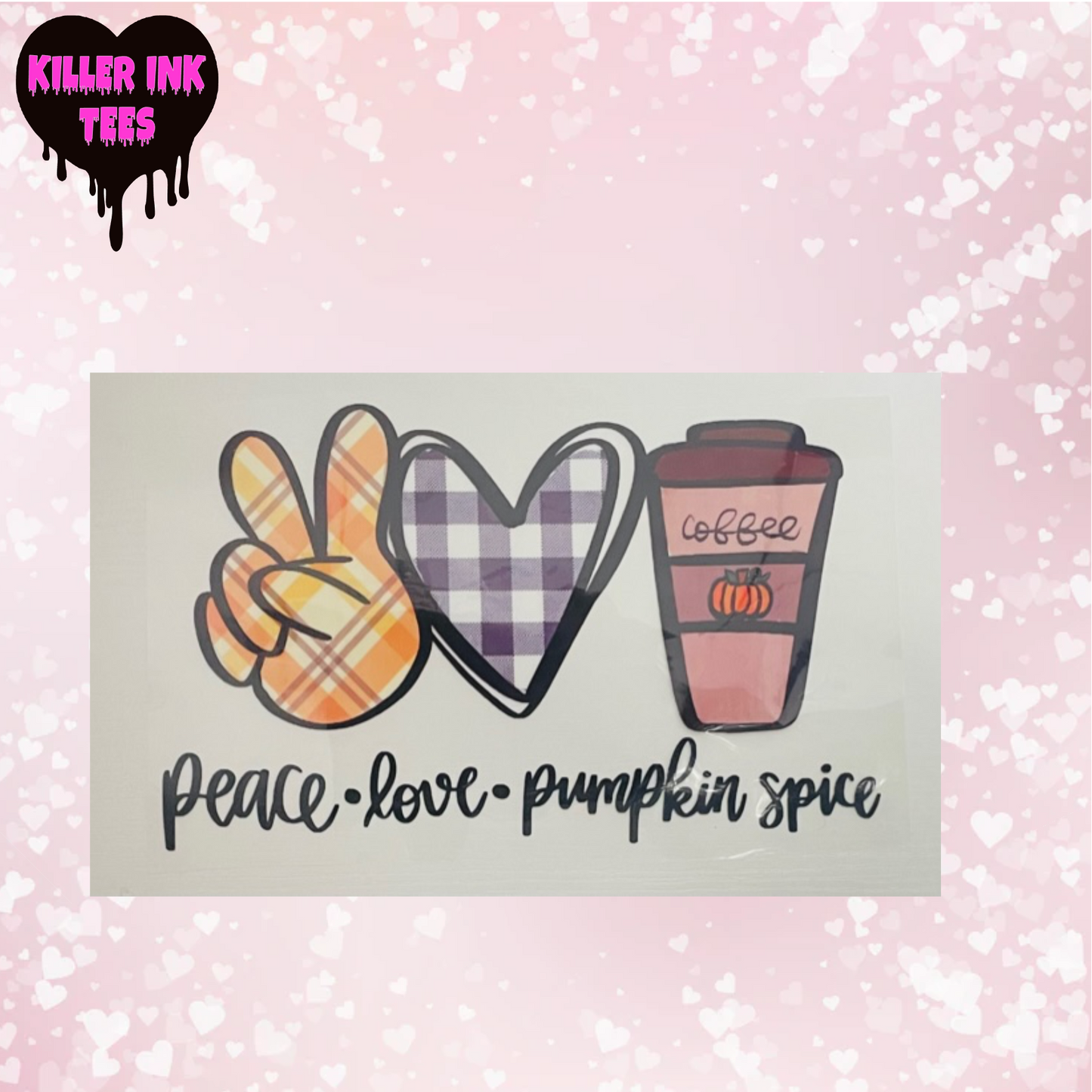 Peace Love Pumpkin Spice DTF Heat Transfer