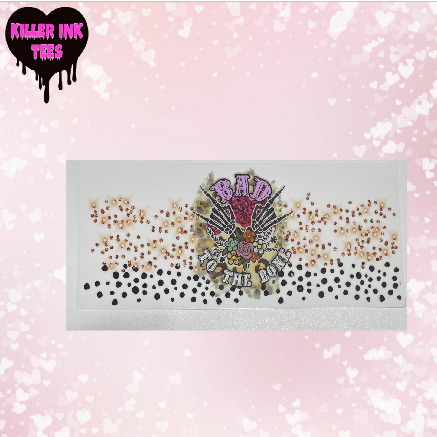 Bad To The Bone Cup Transfer