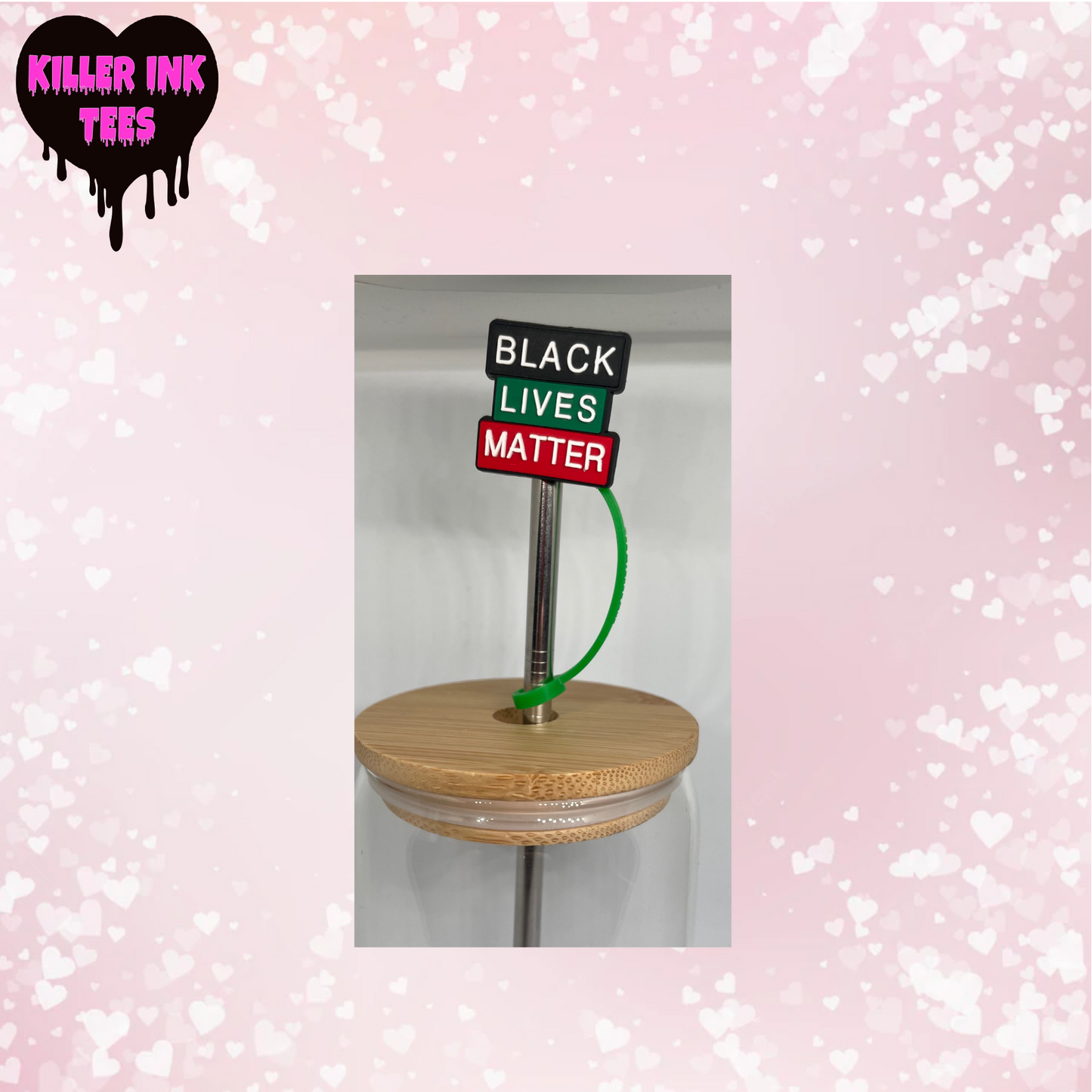 Black Lives Matter Straw Topper