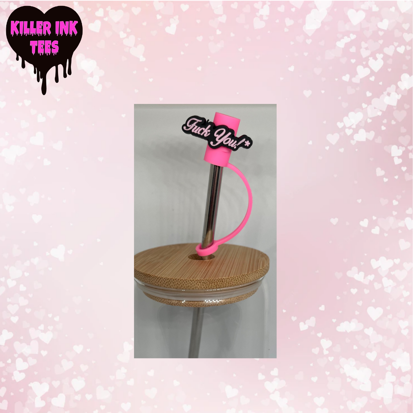 F*ck You Straw Topper