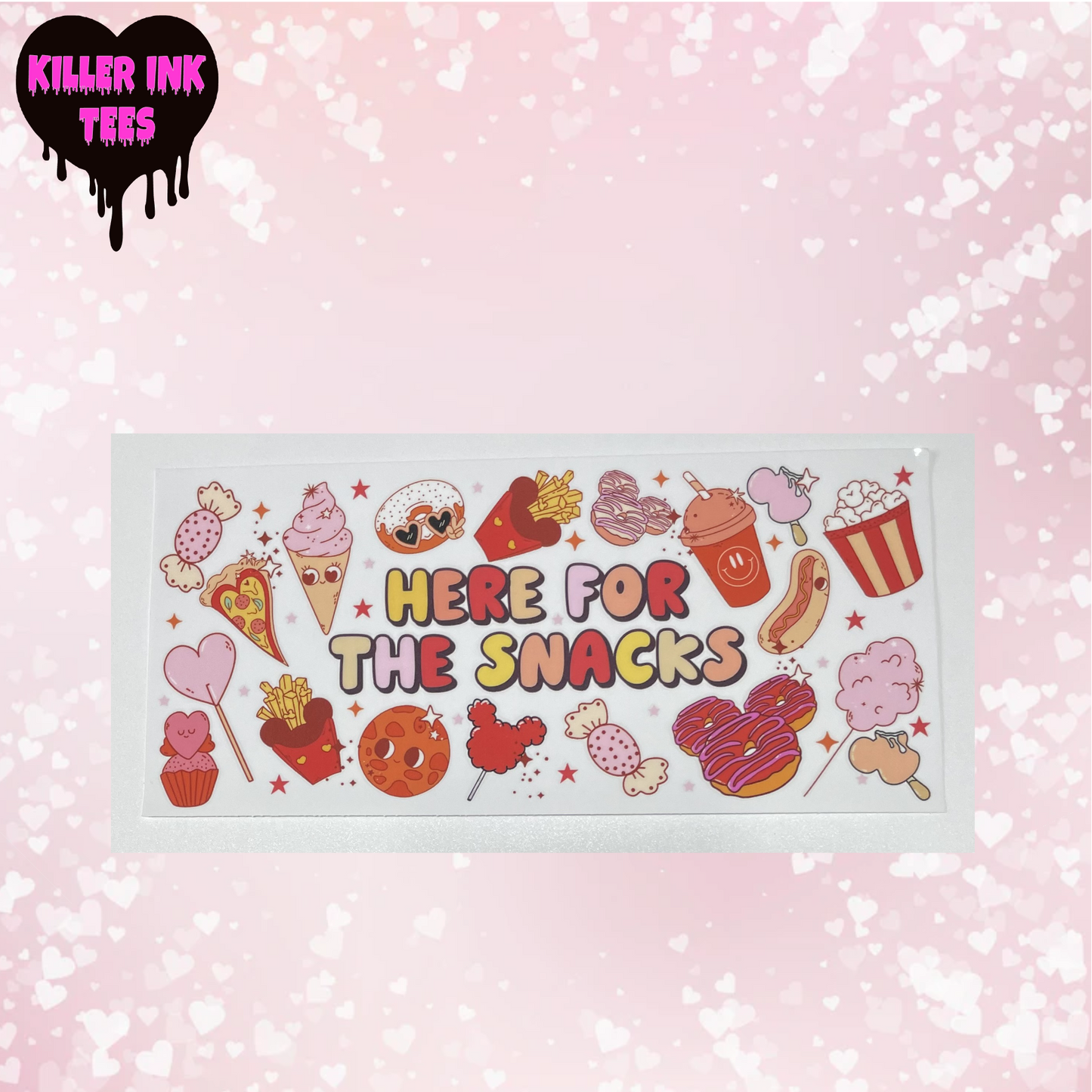 Here For The Snacks Cup Transfer