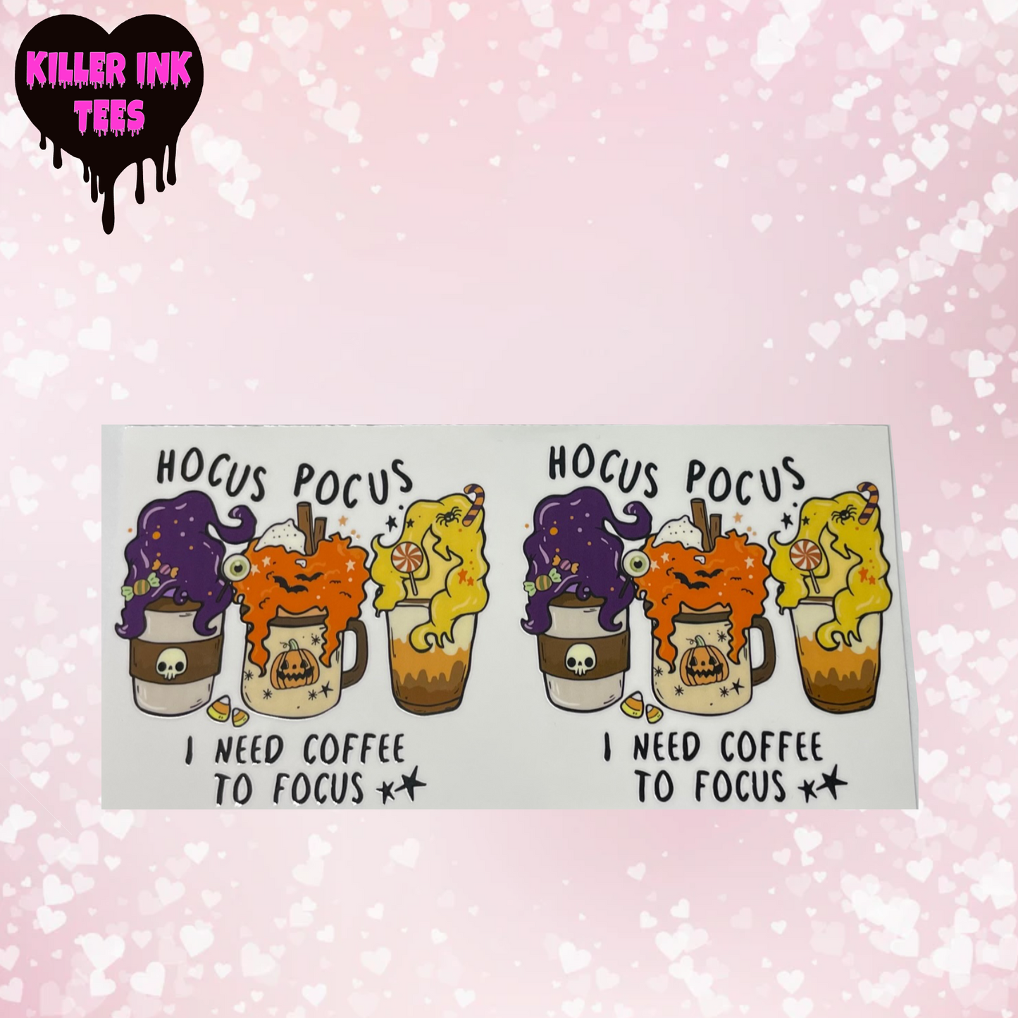 Hocus Pocus Need Coffee to Focus cup transfer