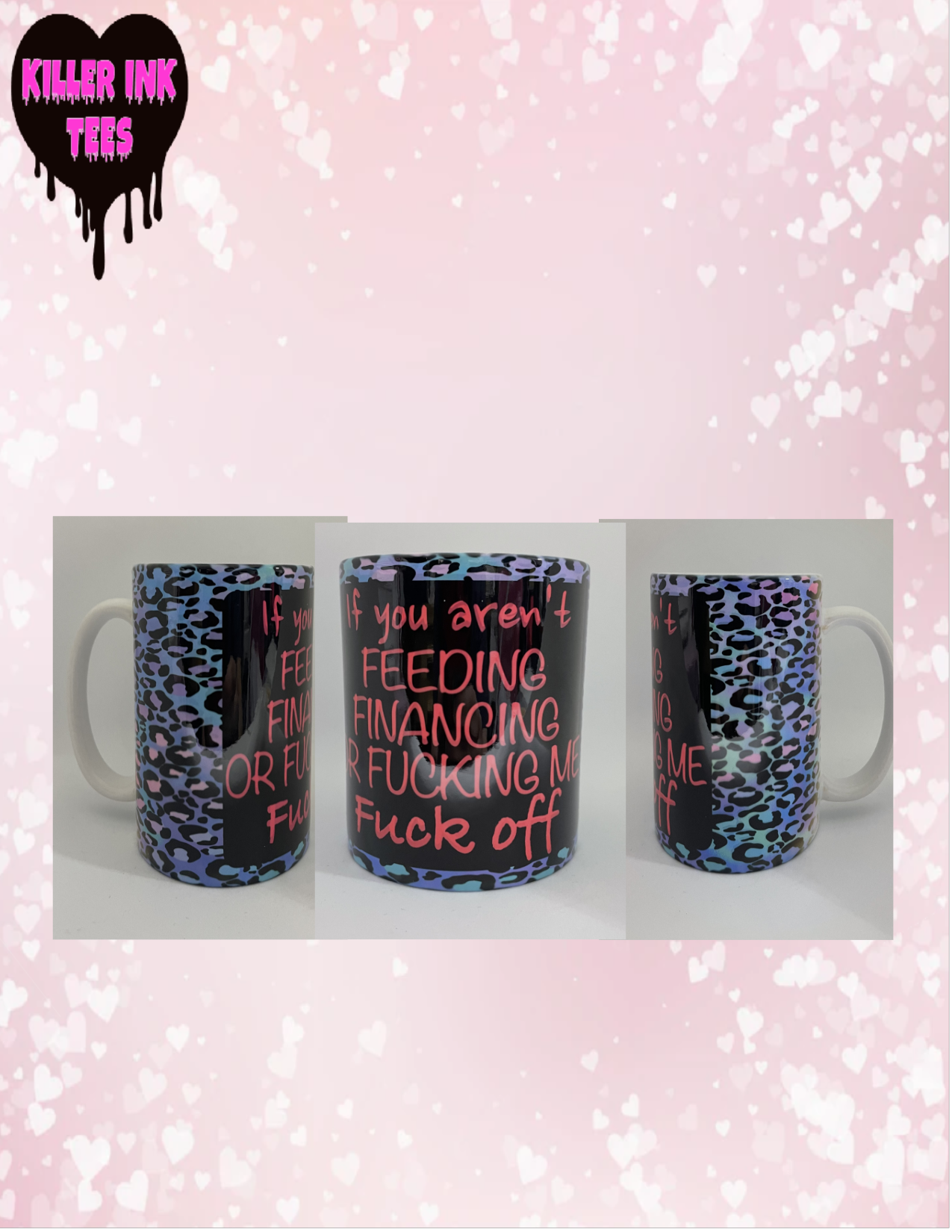 If You Aren't Financing Me Sublimation 12oz Mug transfer