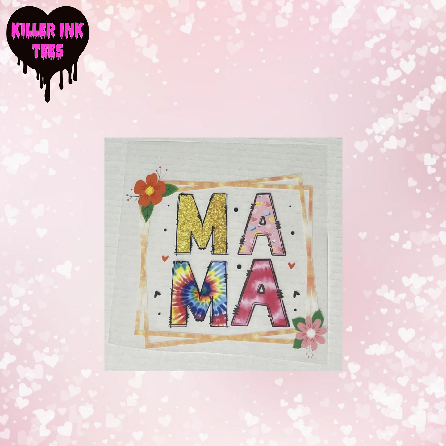 Flower Mama DTF Heat Transfer