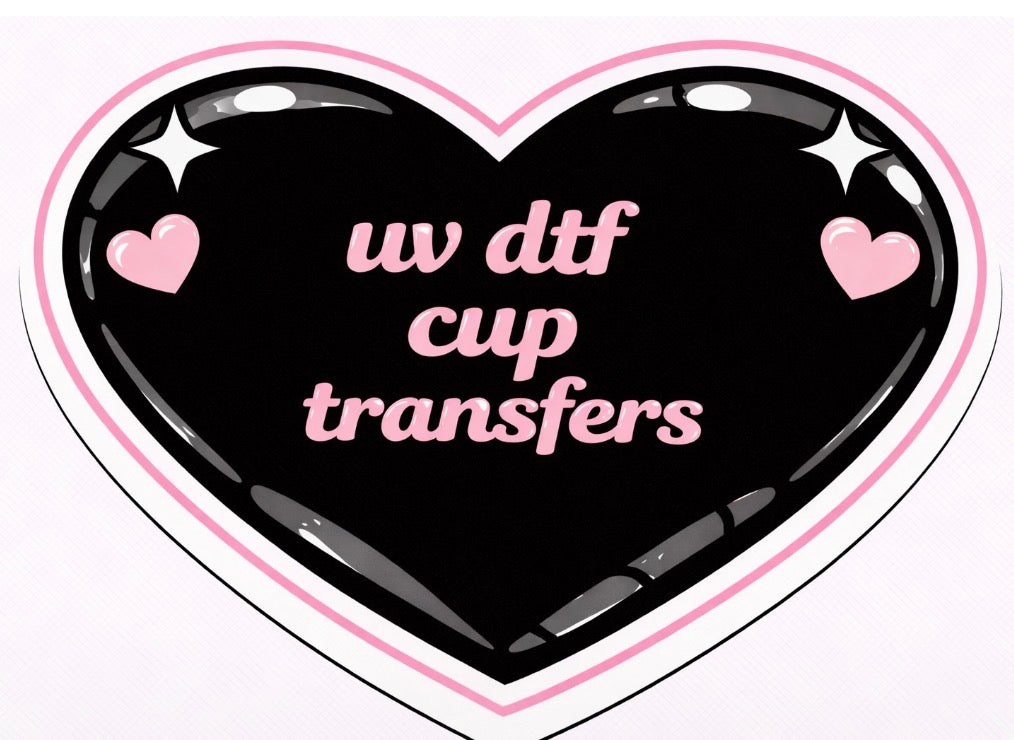 UV DTF Cup Transfers – Killer Ink Tees