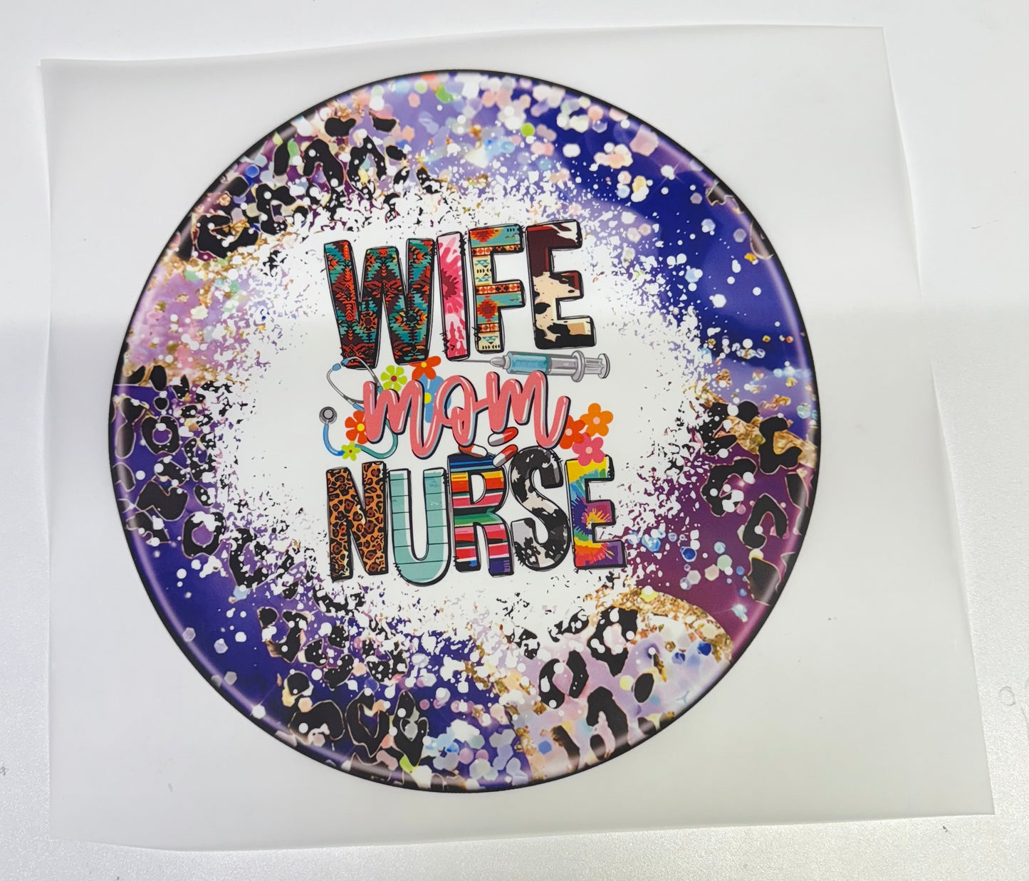 Wife Nurse mom circle  DTF Heat Transfer