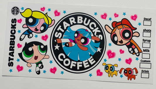 Powerpuff Girls Bliss Starbucks Coffee Cup Transfer