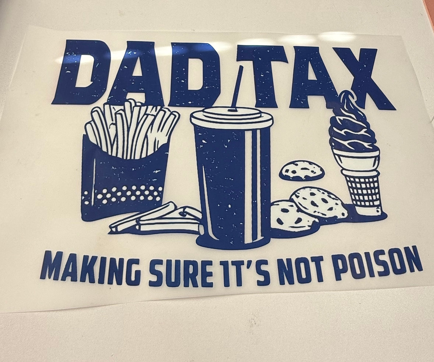 Dad tax blue DTF transfers