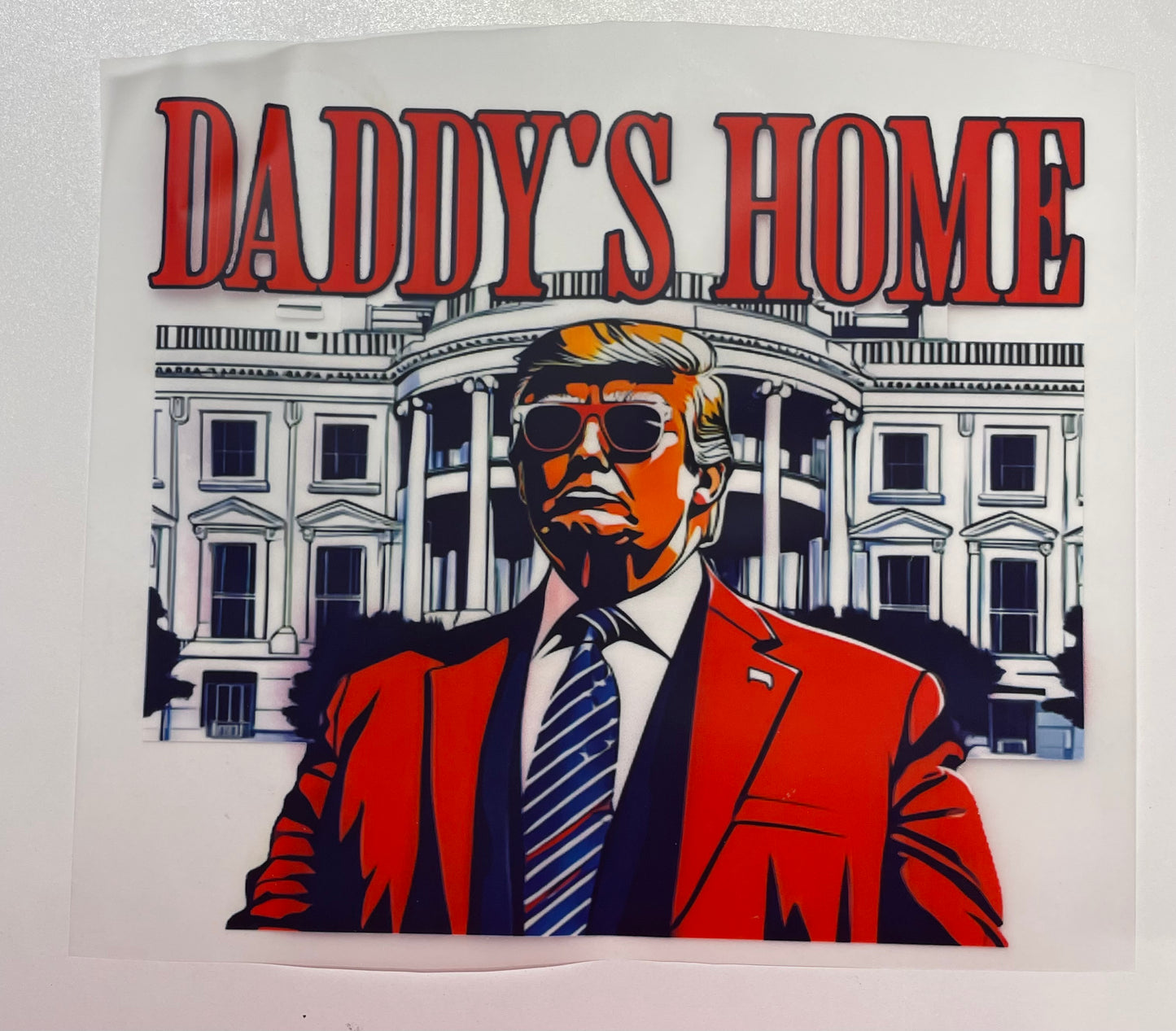 Daddy’s home red DTF Heat Transfer