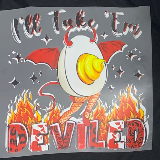 I’ll Take Em Deviled Wings  DTF Heat Transfer