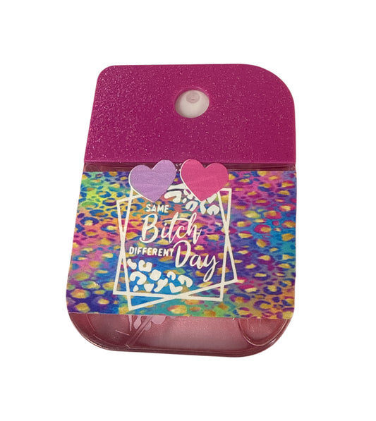 Same b*tch different day lips  glitter passion fruit hand sanitizer