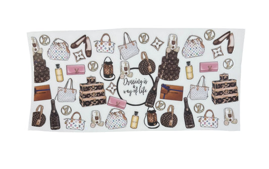 Dressing is a Way of Life UV Cup Transfer