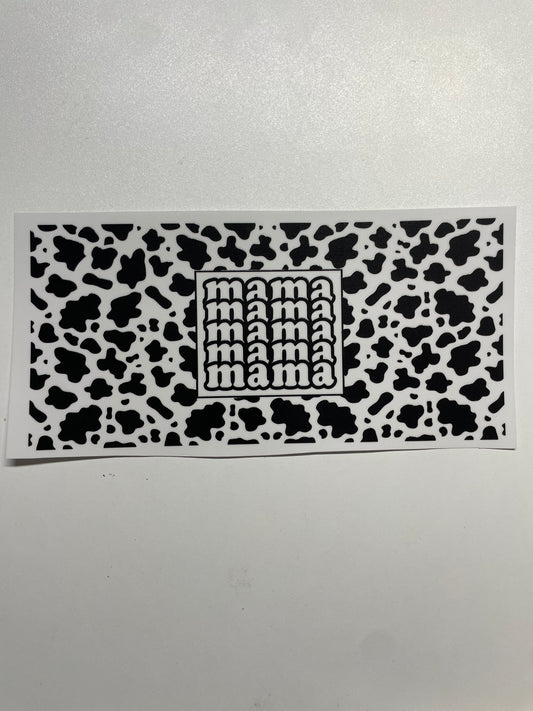 Mama mama cow print Cup Transfer