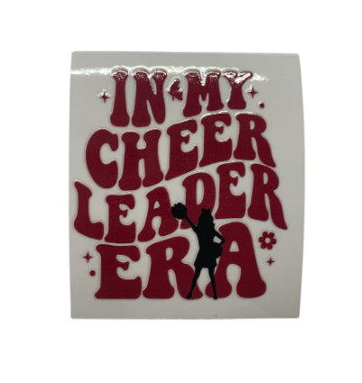 In my cheer leader era Small decal