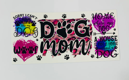 Colorful Dog Mom Cup Transfer