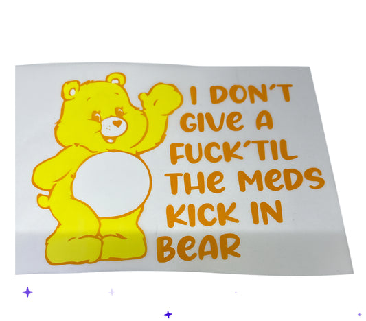 Swear bear meds DTF Heat Transfer