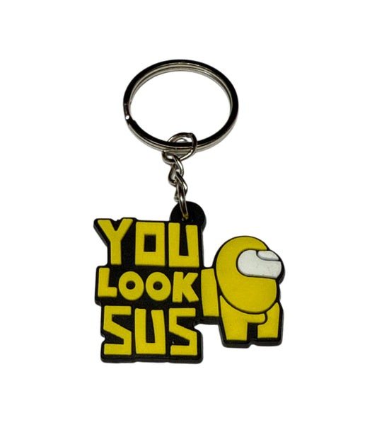 You look sus  keychain