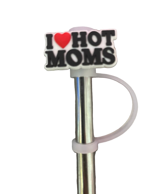 I heart hot moms Straw Topper