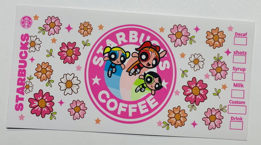 Powerpuff Girls Flowers Pink Colorful Starbucks Coffee Cup Transfer