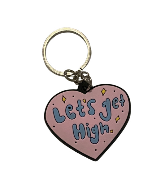 Lets Get High Keychain