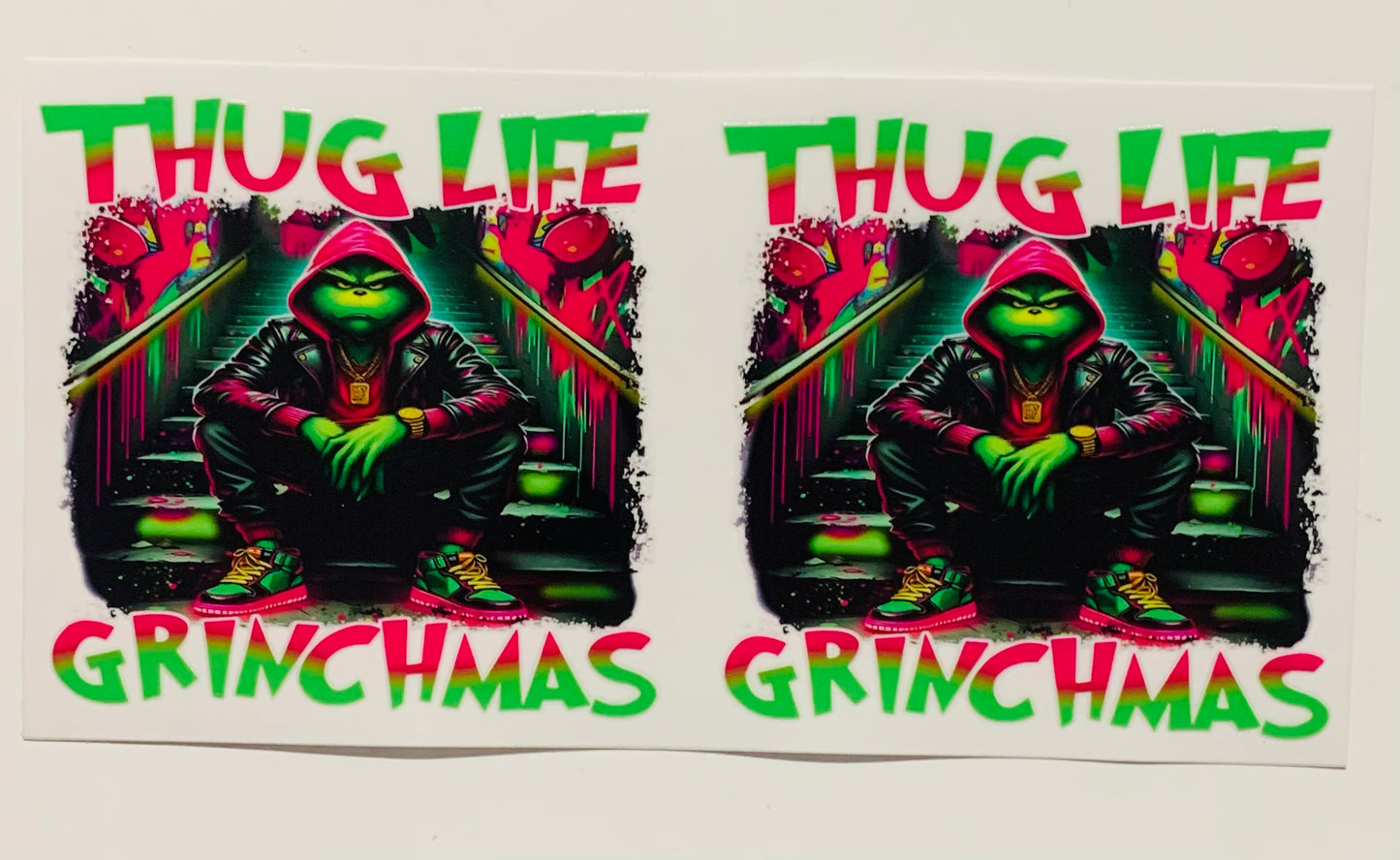 Thug Life Grinchmas Cup Transfer