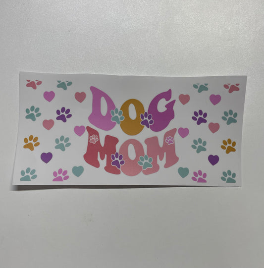 Dog mom colorful Cup Transfer