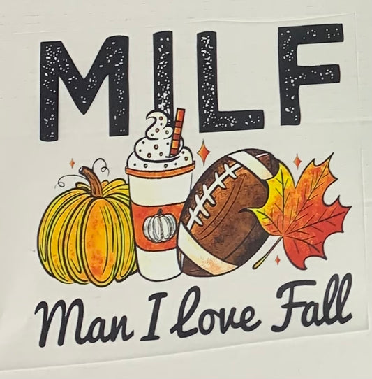 MILF Man I Love Fall Football DTF Heat Transfer